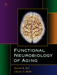 صورة الغلاف: Functional Neurobiology of Aging 9780123518309