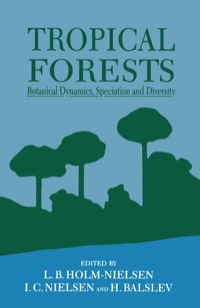 表紙画像: Tropical Forests: Botanical Dynamics, Speciation & Diversity 9780123535504