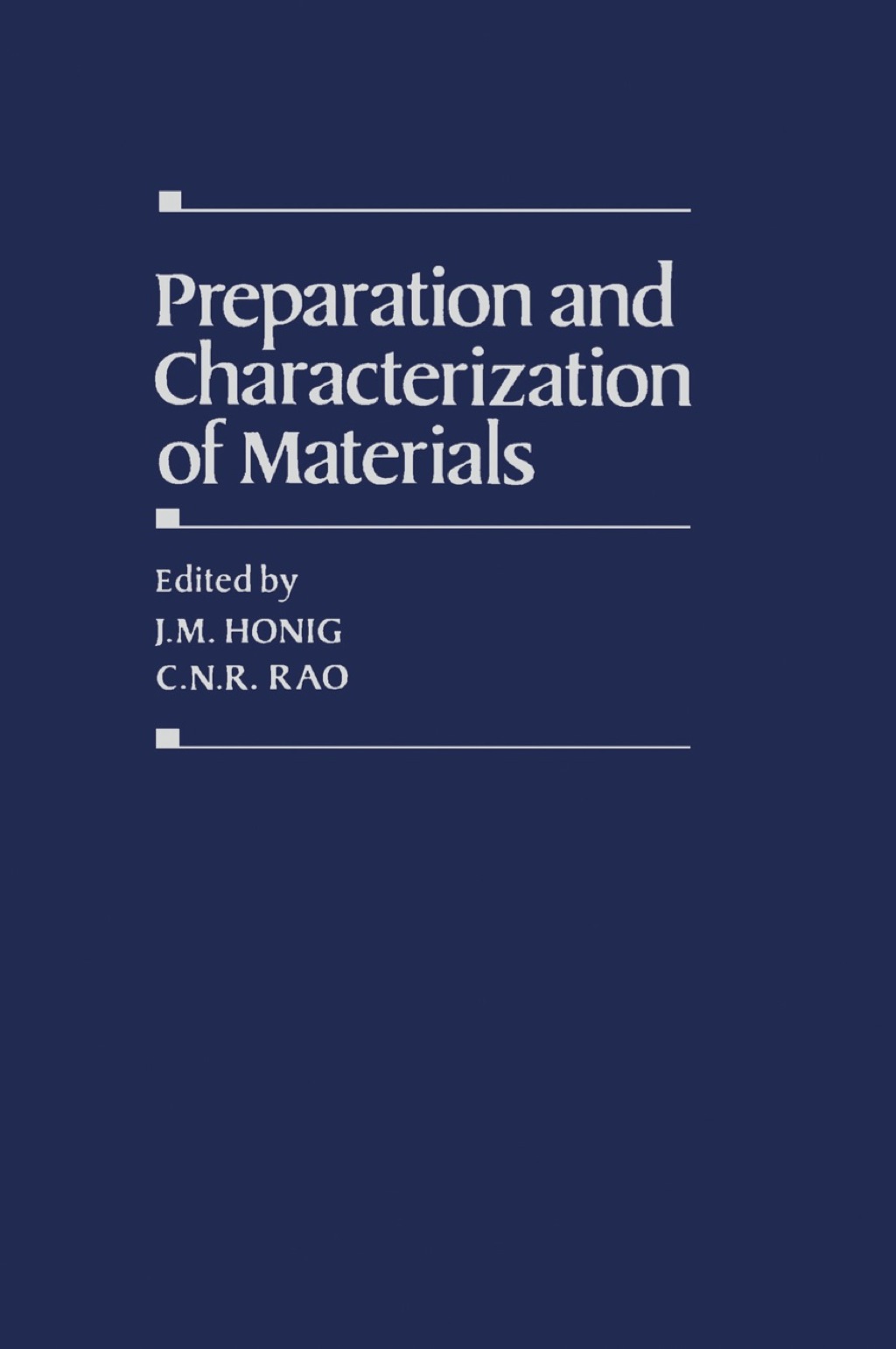 Preparation and Characterization of Materials 1st Edition