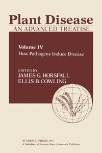 Titelbild: Plant Disease: An Advanced Treatise: How Pathogens Induce Disease 1st edition 9780123564047