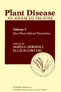 Titelbild: Plant Disease: An Advanced Treatise: How Plants Defend Themselves 1st edition 9780123564054