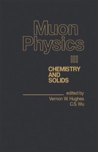 Titelbild: Muon Physics V3: Chemistry and Solids 9780123606037