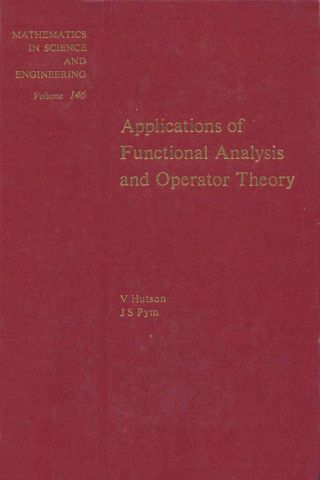 صورة الغلاف: Applications of functional analysis and operator theory 9780123632609