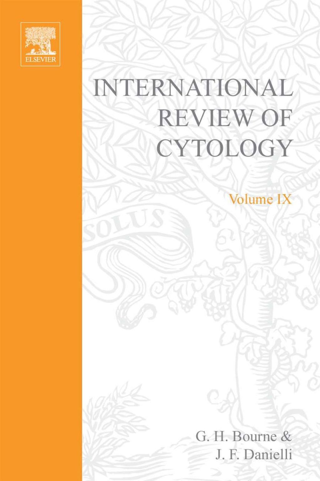 INTERNATIONAL REVIEW OF CYTOLOGY V9