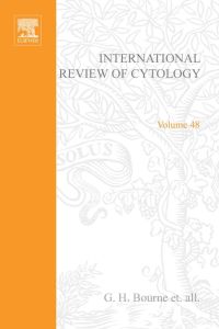 Cover image: INTERNATIONAL REVIEW OF CYTOLOGY V48 9780123643483