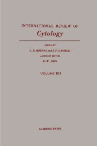 Cover image: INTERNATIONAL REVIEW OF CYTOLOGY V101 9780123645012