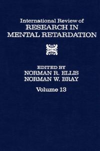 Cover image: INT'L REV OF RESR IN MNTL RETARDTN V13 9780123662132