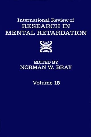 表紙画像: INT'L REV OF RESRC IN MENTL RETARDTN V15 9780123662156