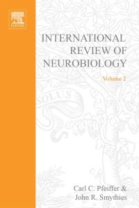 Imagen de portada: INTERNATIONAL REVIEW NEUROBIOLOGY V 2 9780123668028