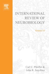 Cover image: INTERNATIONAL REVIEW NEUROBIOLOGY V 14 9780123668141