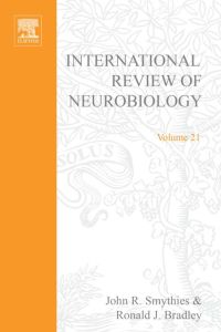 Cover image: INTERNATIONAL REVIEW NEUROBIOLOGY V 21 9780123668219