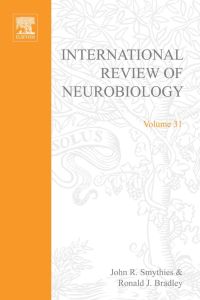 Imagen de portada: INTERNATIONAL REVIEW NEUROBIOLOGY V 31 9780123668318