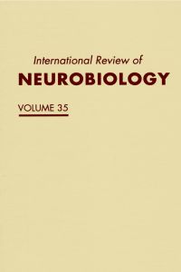 Imagen de portada: INTERNATIONAL REVIEW NEUROBIOLOGY V 35 9780123668356