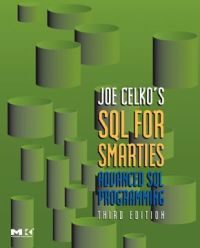 Cover image: Joe Celko's SQL for Smarties: Advanced SQL Programming 3rd edition 9780123693792