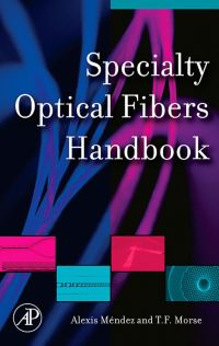 صورة الغلاف: Specialty Optical Fibers Handbook 9780123694065