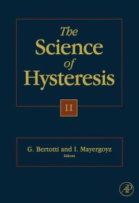 Imagen de portada: The Science of Hysteresis: Volume 1 of 3-volume set 9780123694317