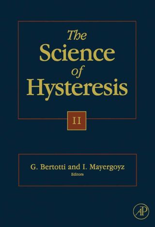 Cover image: The Science of Hysteresis: Volume 1 of 3-volume set 9780123694317