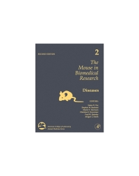 صورة الغلاف: The Mouse in Biomedical Research: Diseases 2nd edition 9780123694560