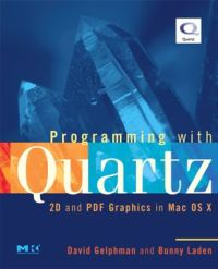 Imagen de portada: Programming with Quartz: 2D and PDF Graphics in Mac OS X 9780123694737