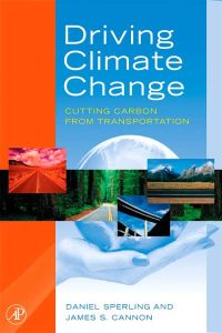 Cover image: Driving Climate Change: Cutting Carbon from Transportation 9780123694959