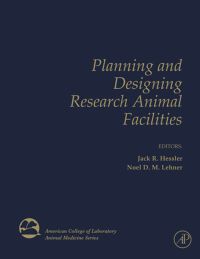 صورة الغلاف: Planning and Designing Research Animal Facilities 9780123695178