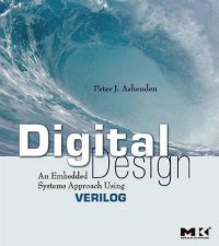 Imagen de portada: Digital Design (Verilog): An Embedded Systems Approach Using Verilog 9780123695277