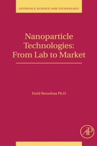 Imagen de portada: Nanoparticle Technologies: From Lab to Market 1st edition 9780123695505