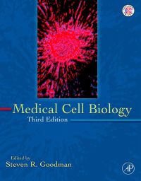 Omslagafbeelding: Medical Cell Biology 3rd edition 9780123704580