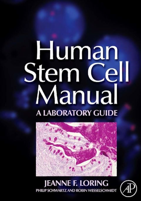 Human Stem Cell Manual: A Laboratory Guide - FULL INSTANT DOWNLOAD | PDF DOCX EPUB