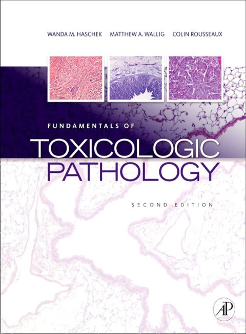 Fundamentals of Toxicologic Pathology, 2nd Edition - FULL INSTANT DOWNLOAD | PDF DOCX EPUB
