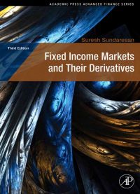 Cover image: Fixed Income Markets and Their Derivatives 3rd edition 9780123704719