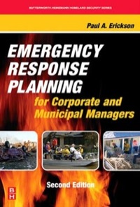 صورة الغلاف: Emergency Response Planning for Corporate and Municipal Managers 2nd edition 9780123705037