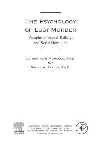 Cover image: The Psychology of Lust Murder: Paraphilia, Sexual Killing, and Serial Homicide 9780123705105