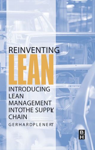 صورة الغلاف: Reinventing Lean: Introducing Lean Management into the Supply Chain 9780123705174
