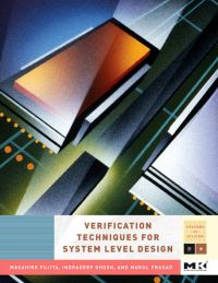 Imagen de portada: Verification Techniques for System-Level Design 9780123706164