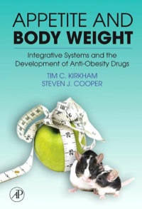 Immagine di copertina: Appetite and Body Weight: Integrative Systems and the Development of Anti-Obesity Drugs 9780123706331
