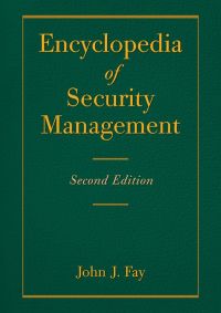 Cover image: Encyclopedia of Security Management 2nd edition 9780123708601