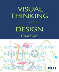 صورة الغلاف: Visual Thinking: for Design 9780123708960