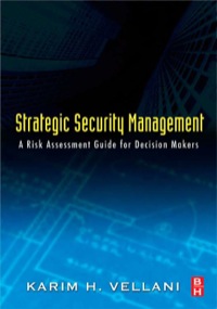 Imagen de portada: Strategic Security Management: A Risk Assessment Guide for Decision Makers 9780123708977