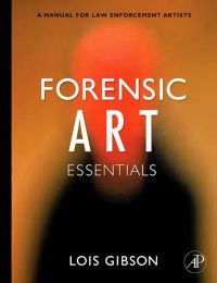 Omslagafbeelding: Forensic Art Essentials: A Manual for Law Enforcement Artists 9780123708984