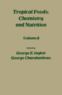 صورة الغلاف: Tropical Food: Chemistry and Nutrition V2 1st edition 9780123709028