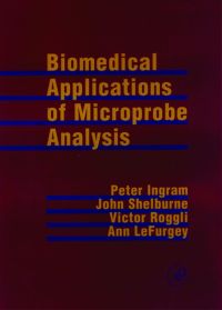 Imagen de portada: Biomedical Applications of Microprobe Analysis 9780123710208