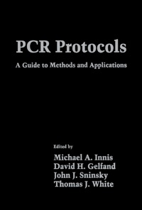 Imagen de portada: PCR Protocols: A Guide to Methods and Applications 9780123721808