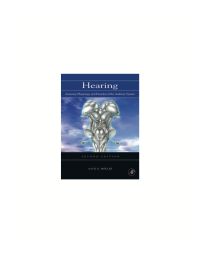 صورة الغلاف: Hearing: Anatomy, Physiology, and Disorders of the Auditory System 2nd edition 9780123725196