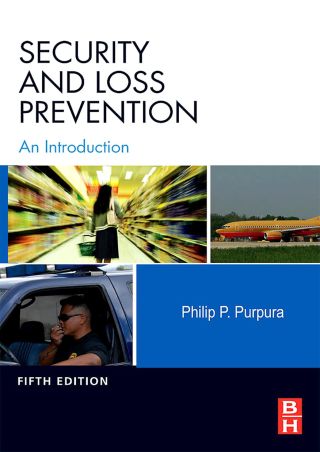 Cover image: Security and Loss Prevention: An Introduction 5th edition 9780123725257