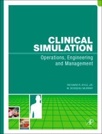 Imagen de portada: Clinical Simulation 9780123725318