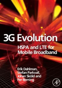Titelbild: 3G Evolution: HSPA and LTE for Mobile Broadband 9780123725332