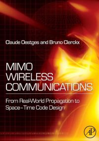 Imagen de portada: MIMO Wireless Communications: From Real-World Propagation to Space-Time Code Design 9780123725356