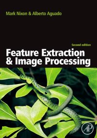 Omslagafbeelding: Feature Extraction & Image Processing 2nd edition 9780123725387