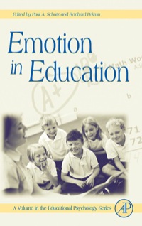 صورة الغلاف: Emotion in Education 9780123725455